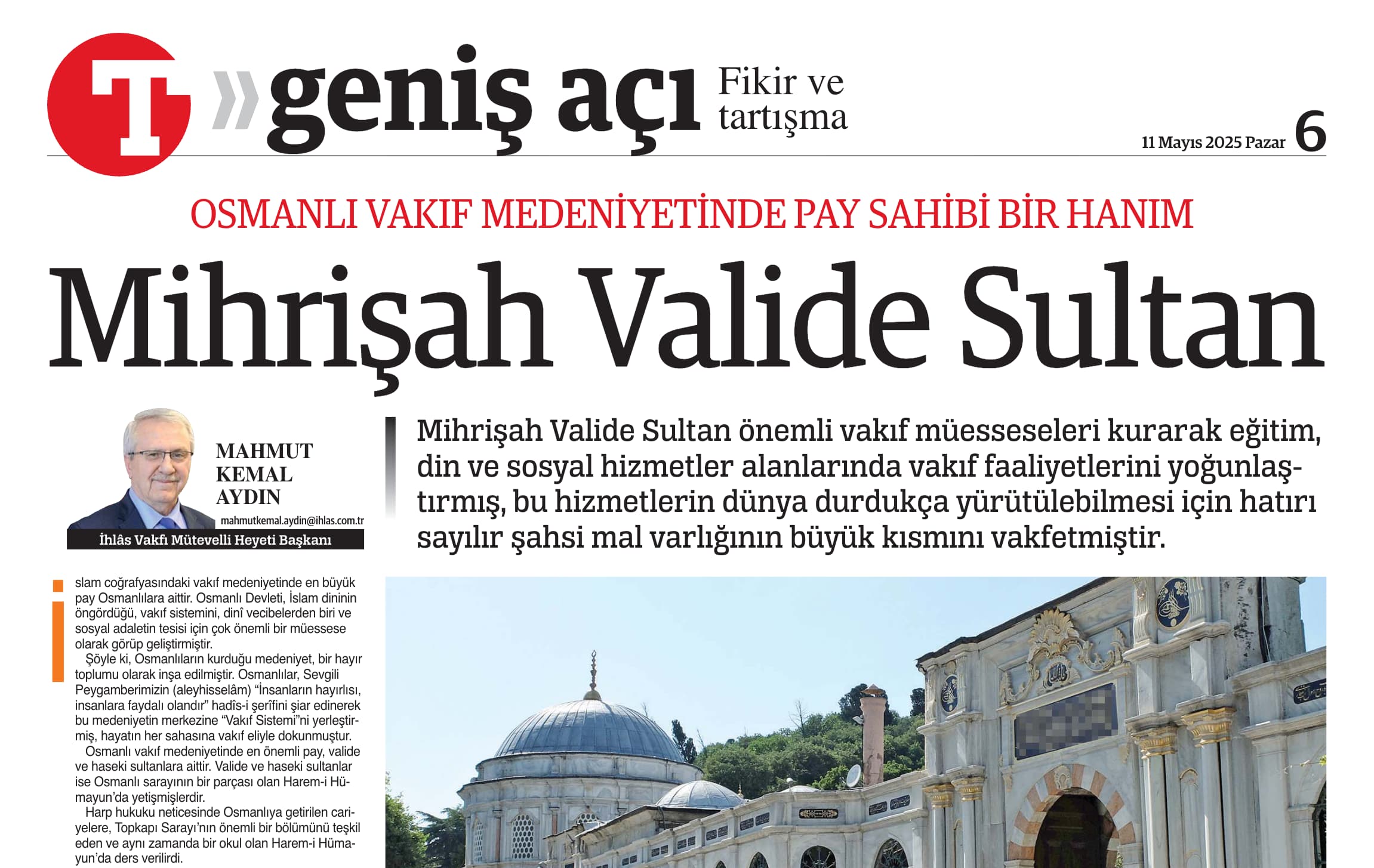 Osmanlı vakıf medeniyetinde pay sahibi bir hanım: Mihrişah Valide Sultan